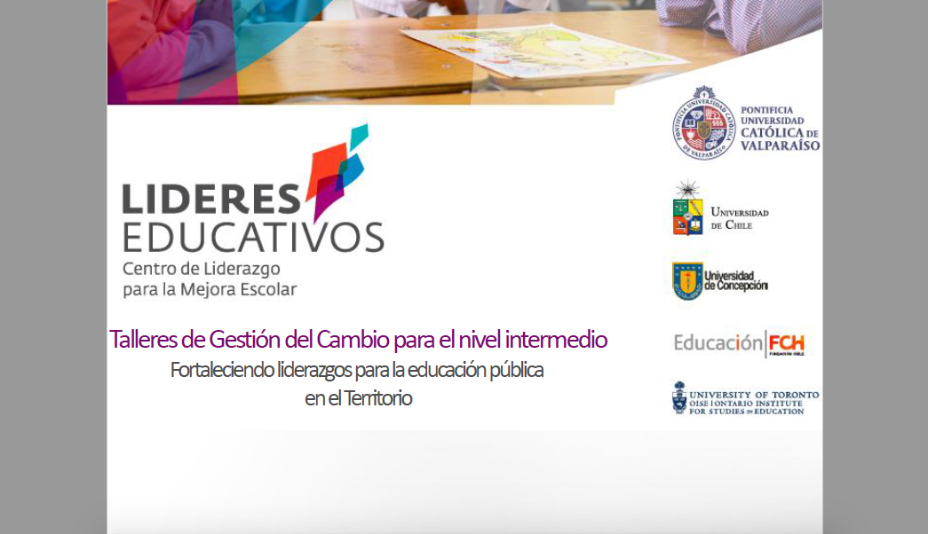 Talleres de Gestión del Cambio para el nivel intermedio Fortaleciendo liderazgos para la educación pública en el Territorio – Taller 2