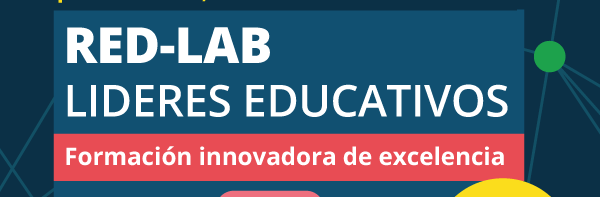 [POSTULACIONES CERRADAS] RED-LAB: Diplomado semipresencial gratuito dirigido a equipos directivos de la Región de Los Lagos
