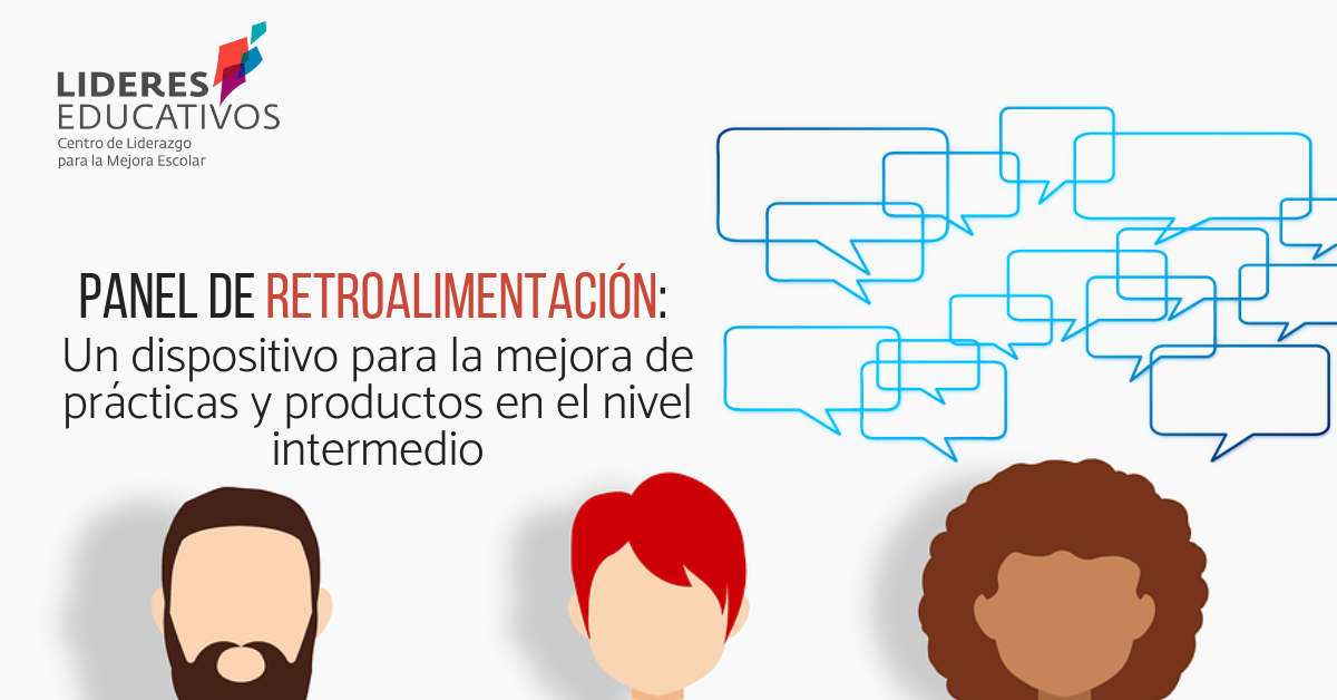 Panel de Retroalimentación: Un dispositivo para la mejora de prácticas y productos en el nivel intermedio