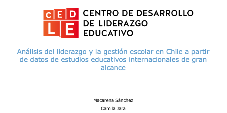 Análisis del liderazgo y la gestión escolar en Chile a partir de datos de estudios educativos internacionales de gran alcance