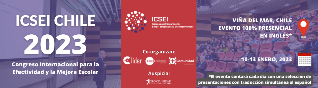 ICSEI 2023: Congreso Internacional para la Efectividad y la Mejora Escolar