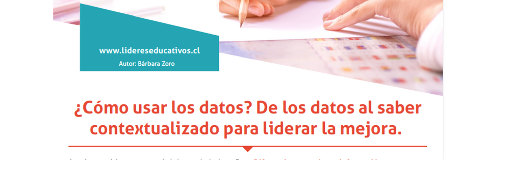 ¿Cómo usar los datos? De los datos al saber contextualizado para liderar la mejora