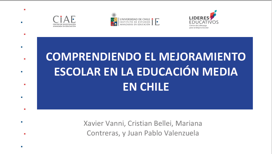 Comprendiendo el mejoramiento escolar en la Educación Media en Chile