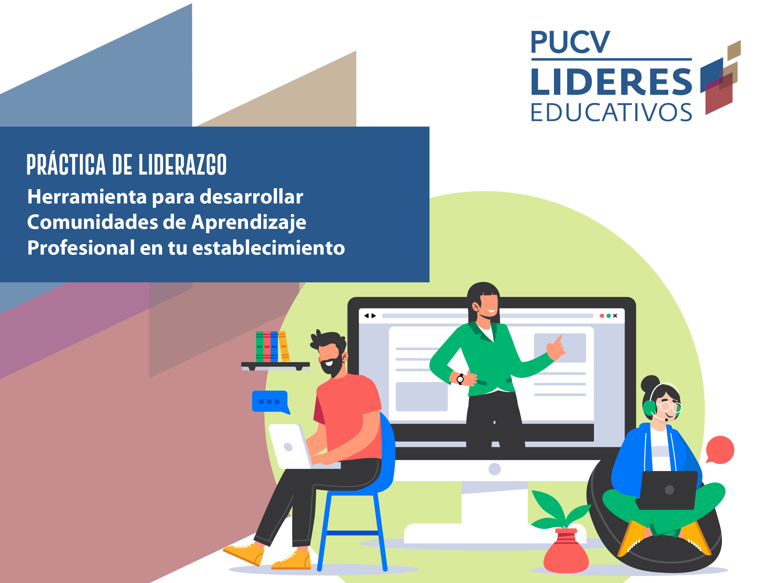 ¿Somos una Comunidad de Aprendizaje Profesional?: Orientaciones para seguir en la construcción de Comunidades de Aprendizaje Profesional