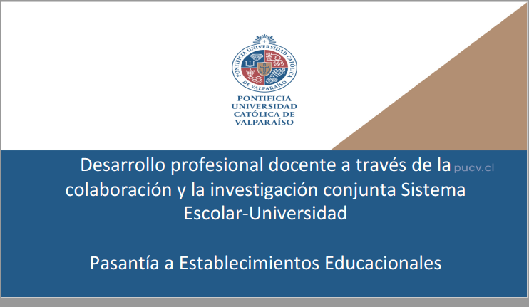 Desarrollo profesional docente a través de la colaboración y la investigación conjunta Sistema Escolar-Universidad