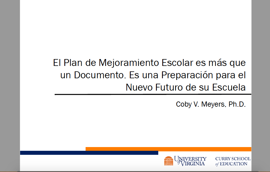 El Plan de Mejoramiento Escolar es más que un documento, es una preparación para el nuevo futuro de su escuela