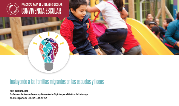 Incluyendo a las familias migrantes en las escuelas y liceos