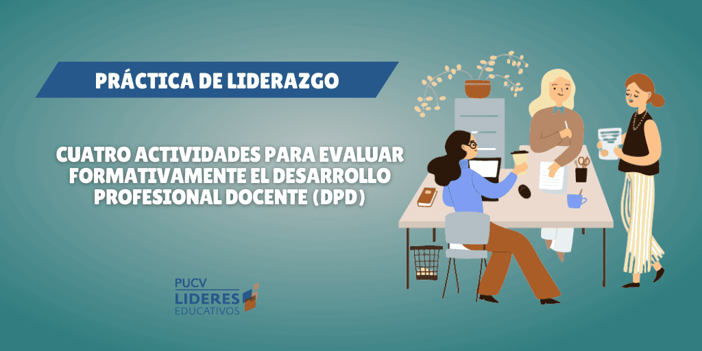 Cuatro actividades para evaluar formativamente el Desarrollo Profesional Docente (DPD)