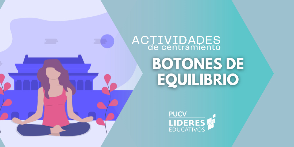 Recurso para el Bienestar y el Autocuidado: Actividad botones de equilibrio