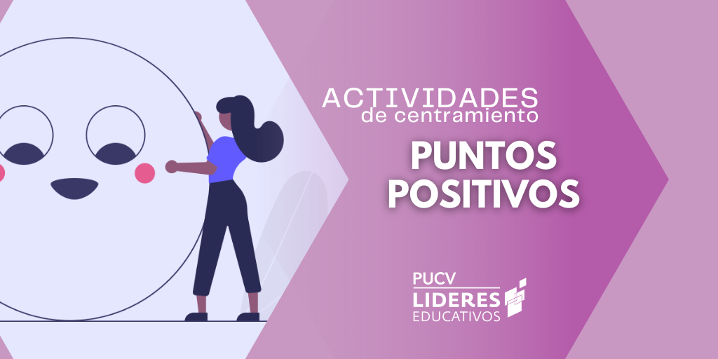 Recurso para el Bienestar y el Autocuidado: Actividad puntos positivos