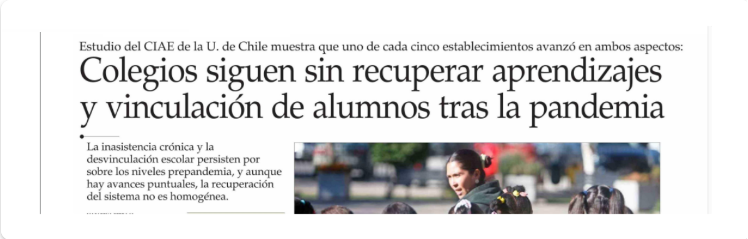 Líderes en prensa: “Colegios siguen sin recuperar aprendizajes y vinculación de alumnos tras la pandemia”