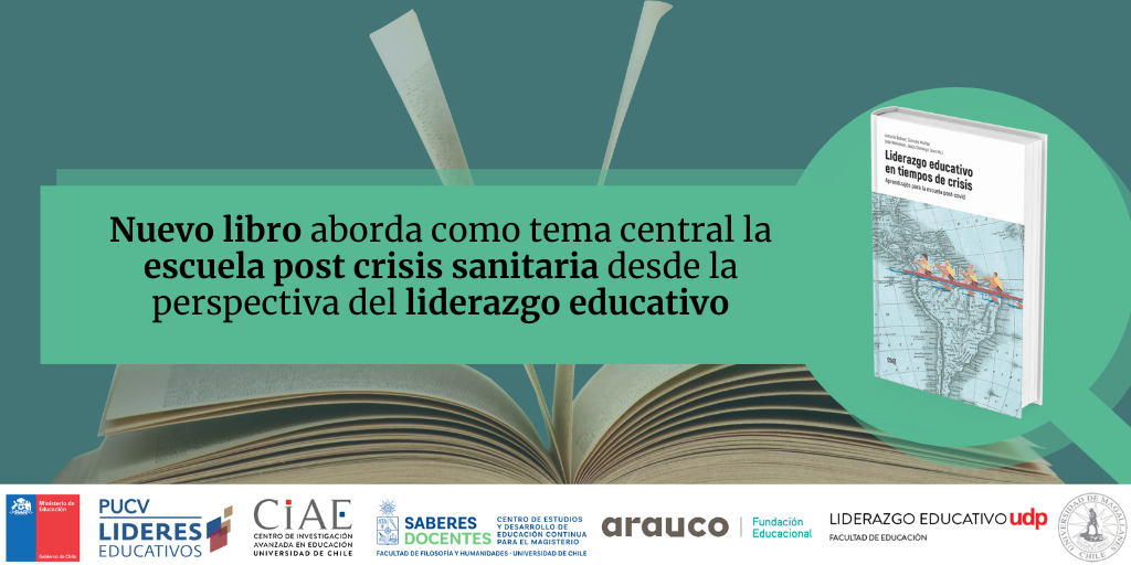 Recomendado: Nuevo libro aborda como tema central la escuela post crisis sanitaria desde la perspectiva del liderazgo educativo