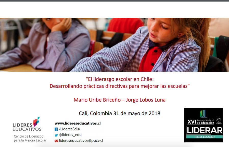“El liderazgo escolar en Chile: Desarrollando prácticas directivas para mejorar las escuelas” – MARIO URIBE