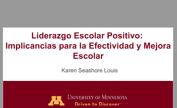Liderazgo Escolar Positivo: Implicancias para la Efectividad y Mejora Escolar