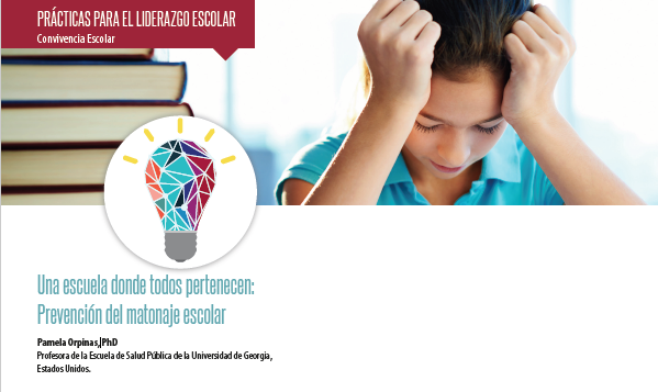 Una escuela donde todos pertenecen: Prevención del matonaje escolar