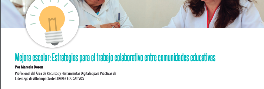 Mejora escolar: Estrategias para el trabajo colaborativo entre comunidades educativas