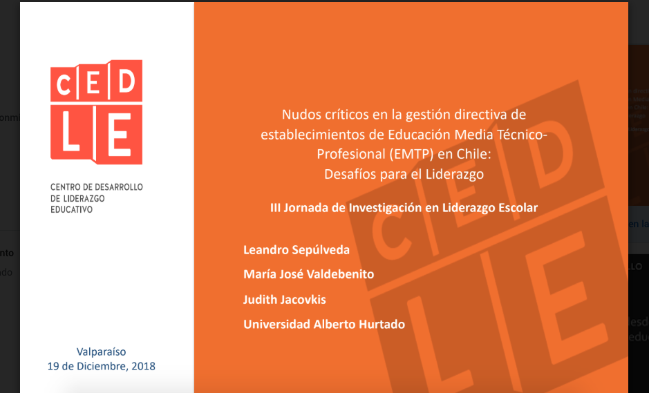 Nudos críticos en la gestión directiva de establecimientos de Educación Media Técnico – Profesional (EMTP) en Chile: Desafíos para el Liderazgo