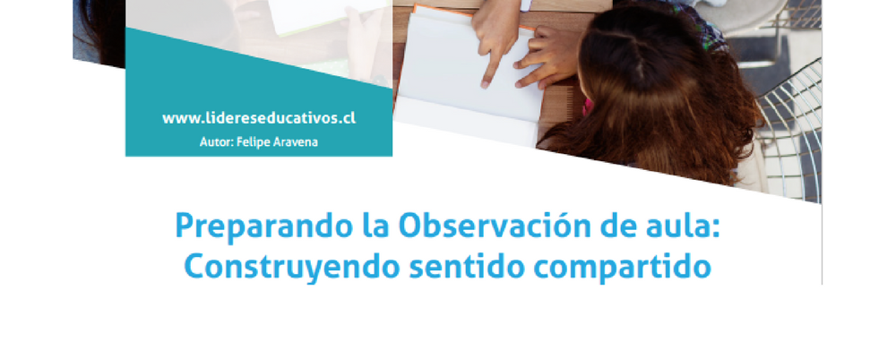 Preparando la Observación de aula: Construyendo sentido compartido