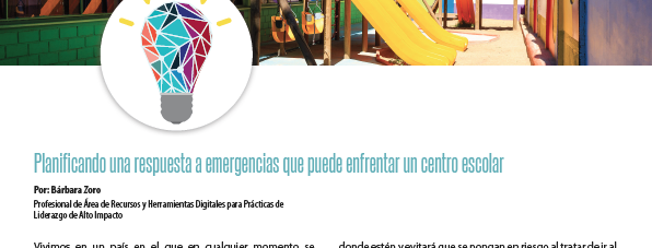 Planificando una respuesta a emergencias que puede enfrentar un centro escolar