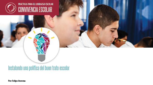 Instalando una política del buen trato escolar