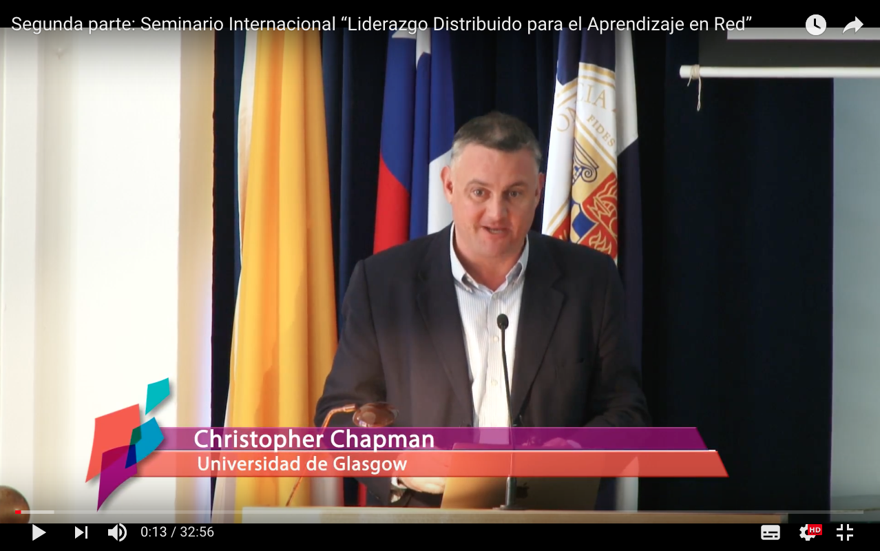 Streaming presentación Christopher Chapman Seminario Internacional “Liderazgo Distribuido para el Aprendizaje en Red: Fortaleciendo la Colaboración”