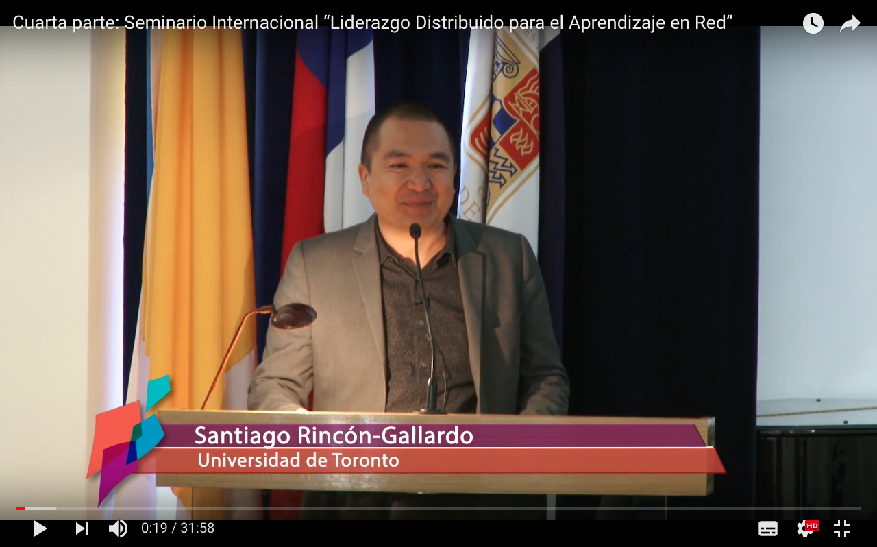 STREAMING PRESENTACIÓN SANTIAGO RINCÓN-GALLARDO SEMINARIO INTERNACIONAL “LIDERAZGO DISTRIBUIDO PARA EL APRENDIZAJE EN RED: FORTALECIENDO LA COLABORACIÓN”