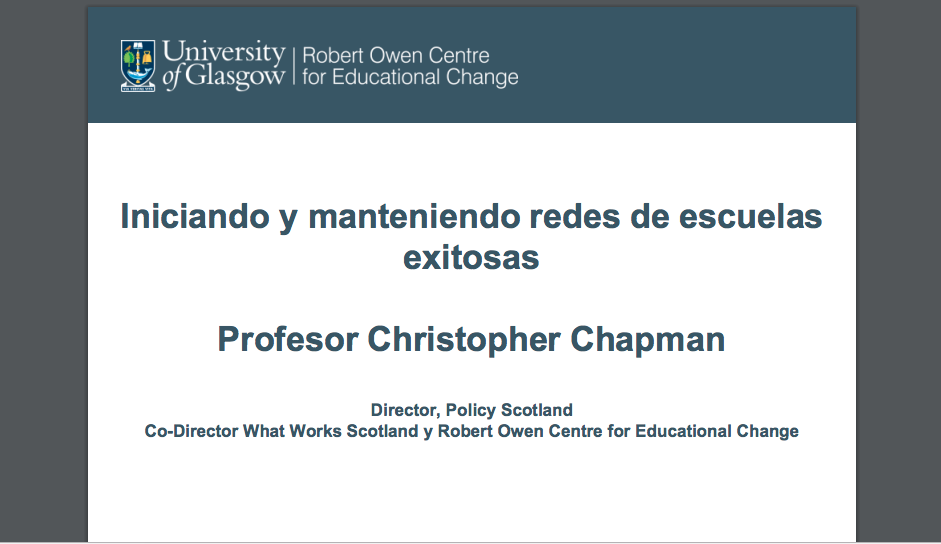 Christopher Chapman: “Iniciando y manteniendo redes escolares exitosas”