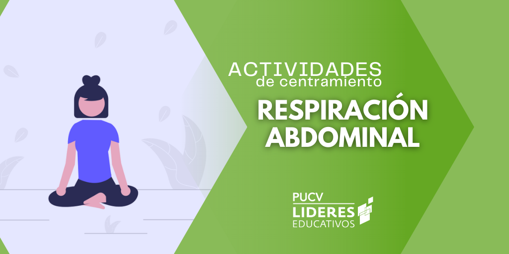 Recurso para el Bienestar y el Autocuidado: Actividad respiración abdominal