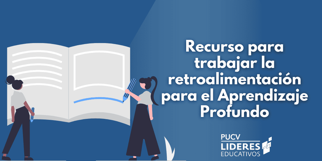 Recurso para trabajar la retroalimentación para el Aprendizaje Profundo