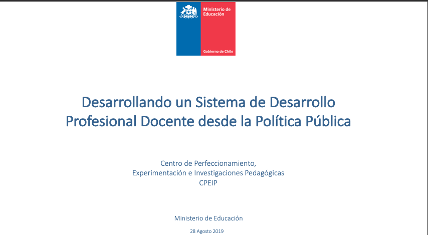 Desarrollando un Sistema de Desarrollo Profesional Docente desde la Política Pública