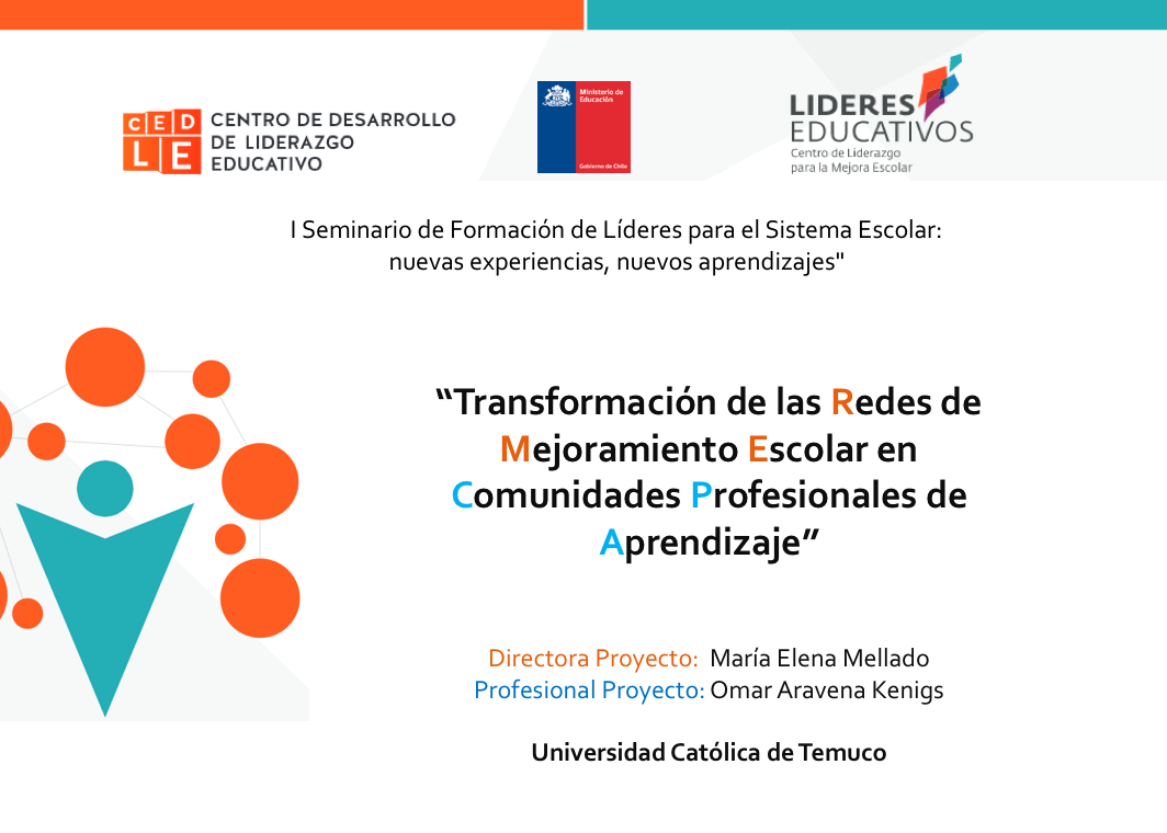 María Elena Mellado: “Transformación de Redes de Mejoramiento Escolar en Comunidades de Aprendizaje”