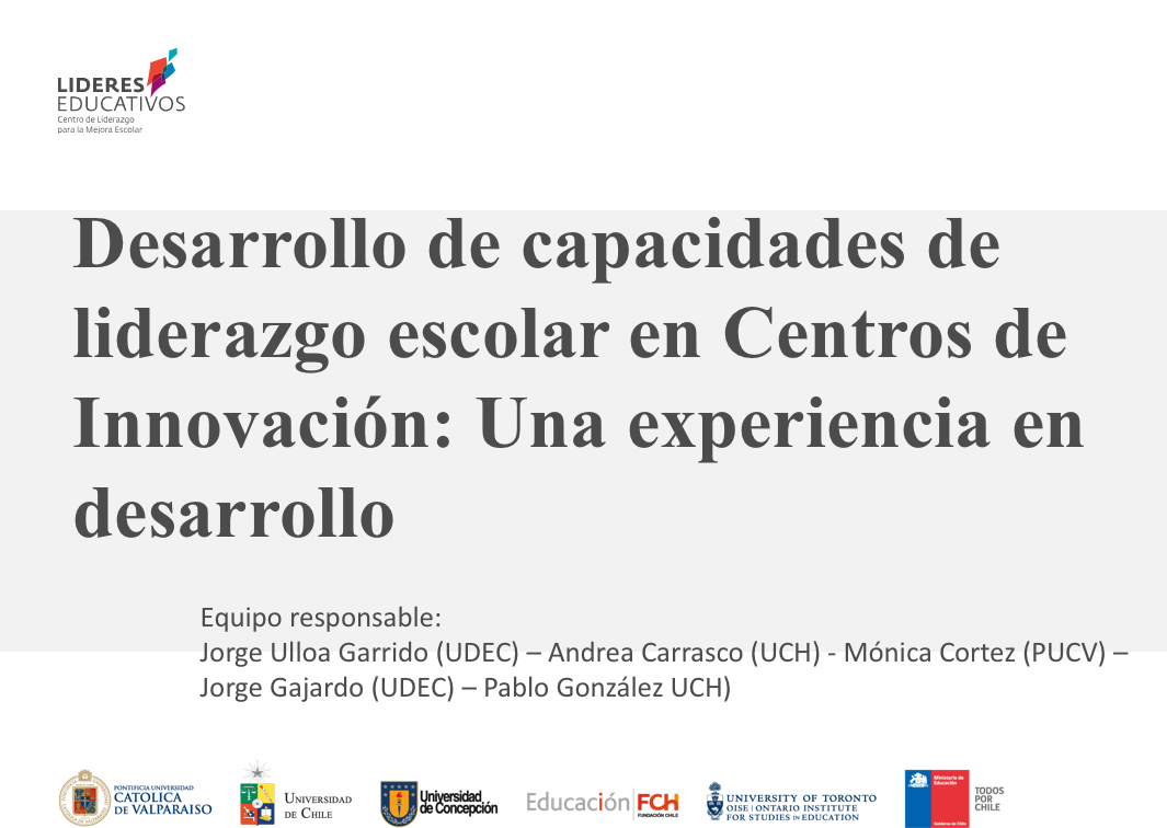 Jorge Ulloa: “Experiencia de Formación en Liderazgo Escolar en Centros de Innovación: Una Experiencia en Desarrollo”